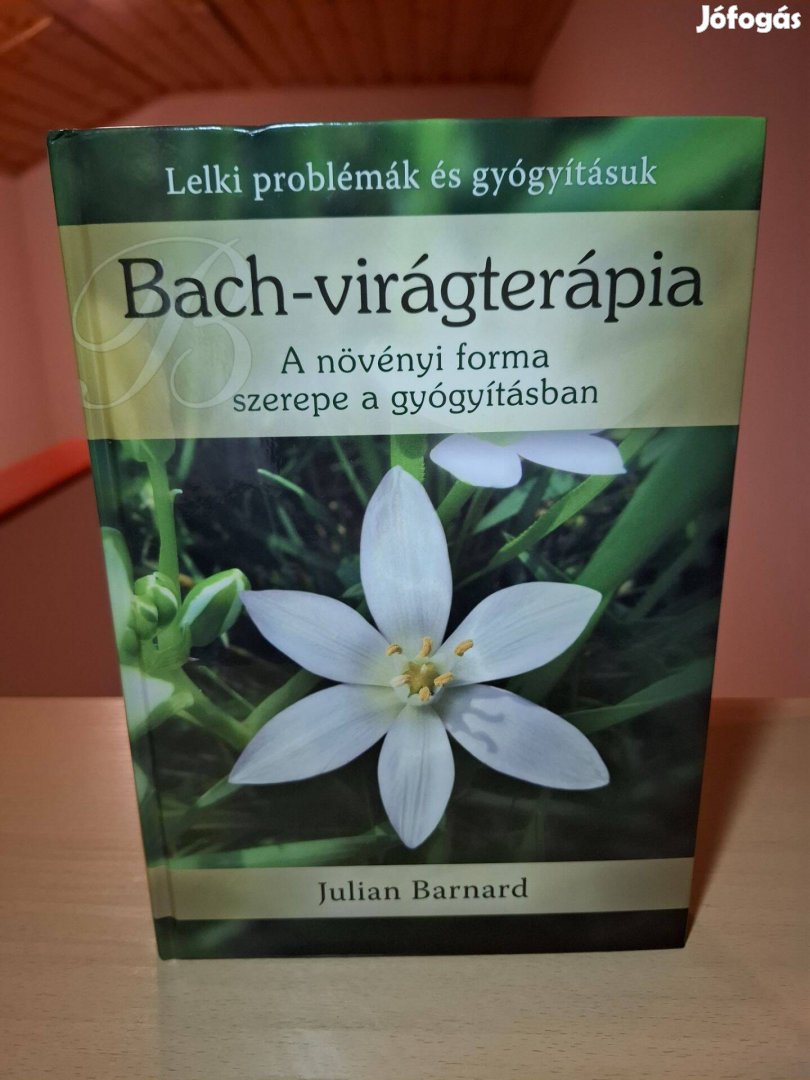 Julian Barnard: Bach-virágterápia