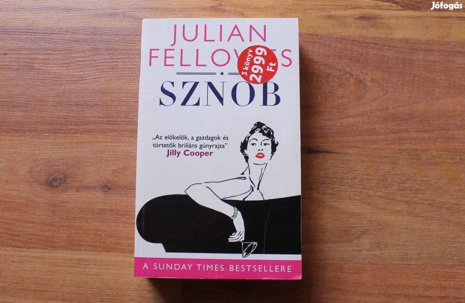 Julian Fellowes - Sznob