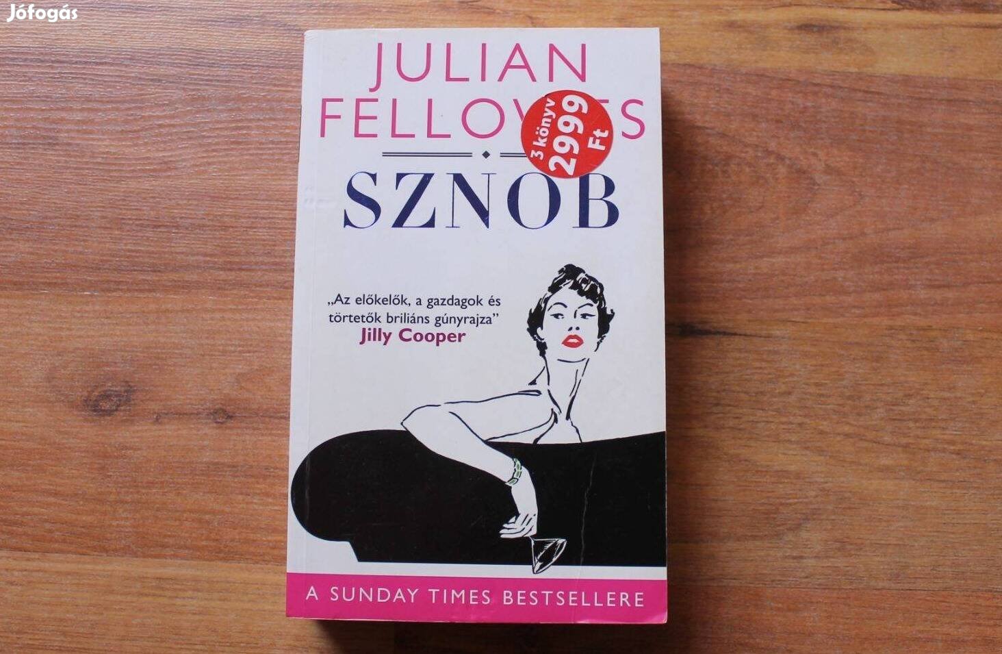 Julian Fellowes - Sznob