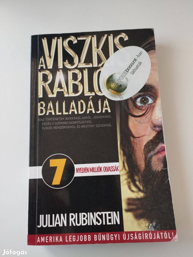 Julian Rubinstein - A Viszkis Rabló Balladája