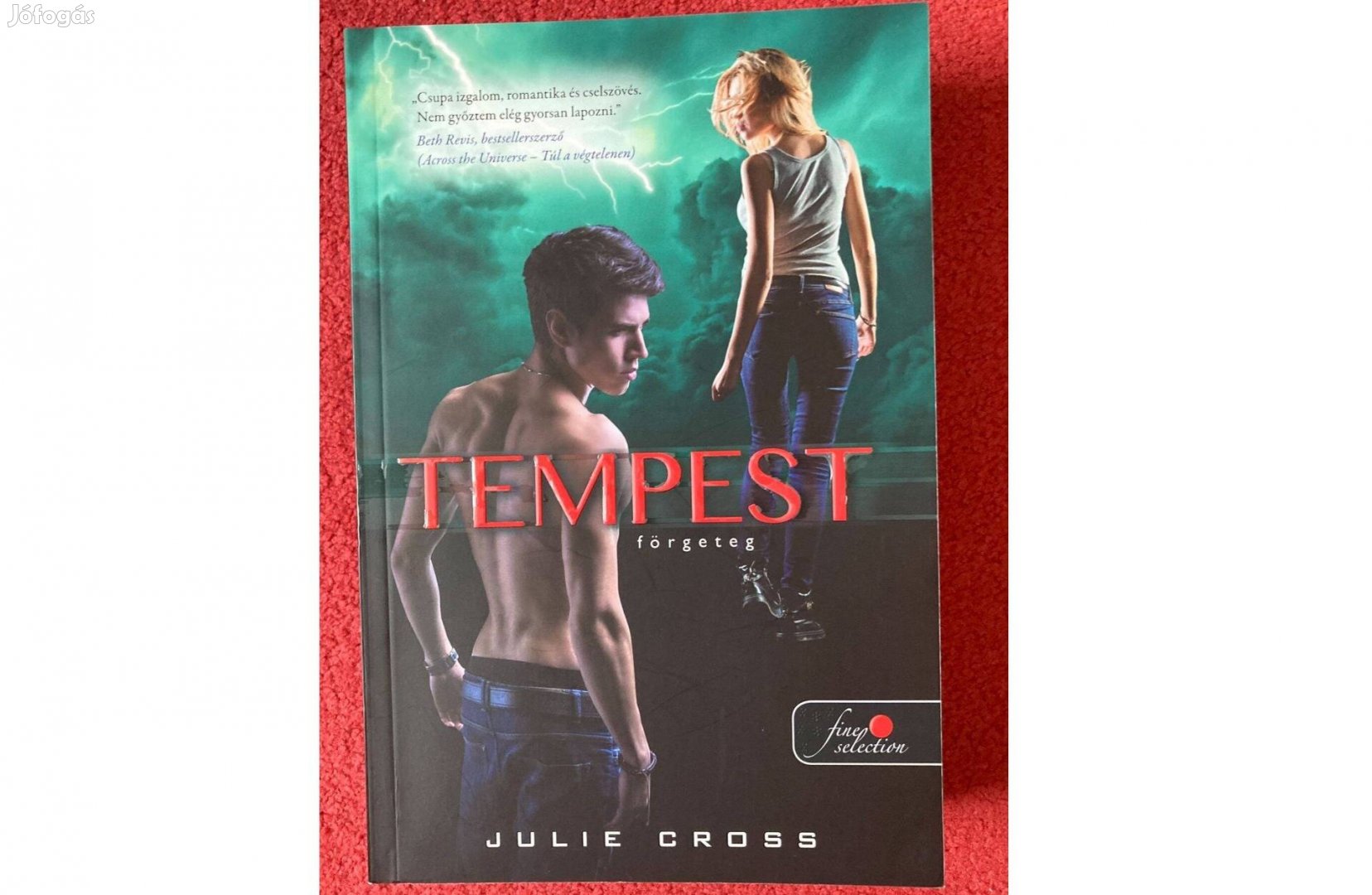 Julie Cross Tempest förgeteg