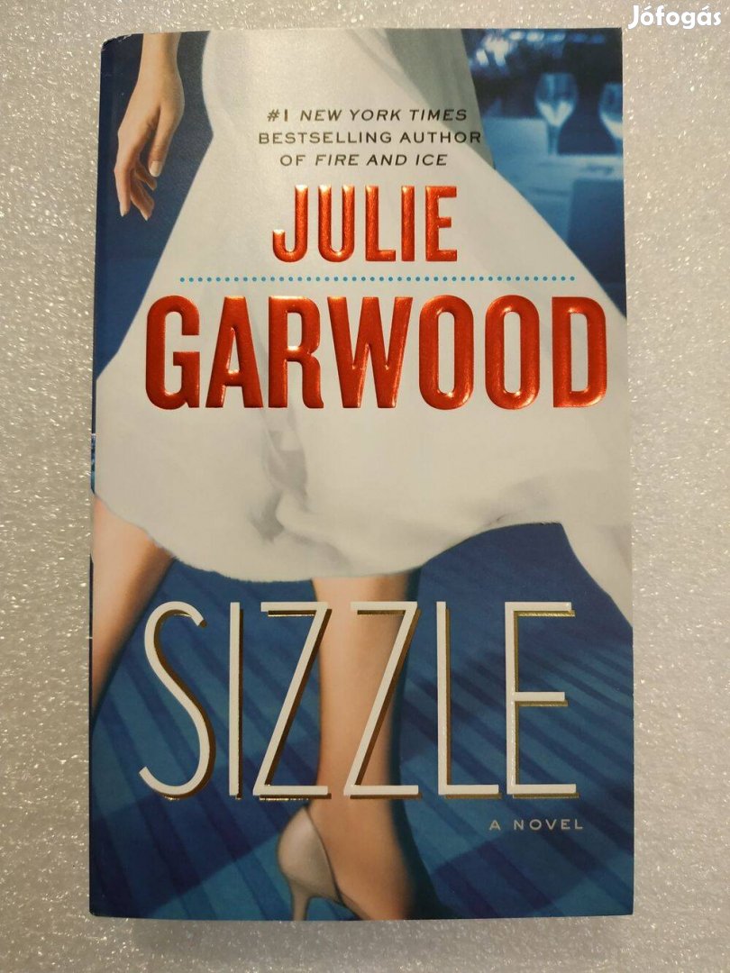 Julie Garwood - Sizzle