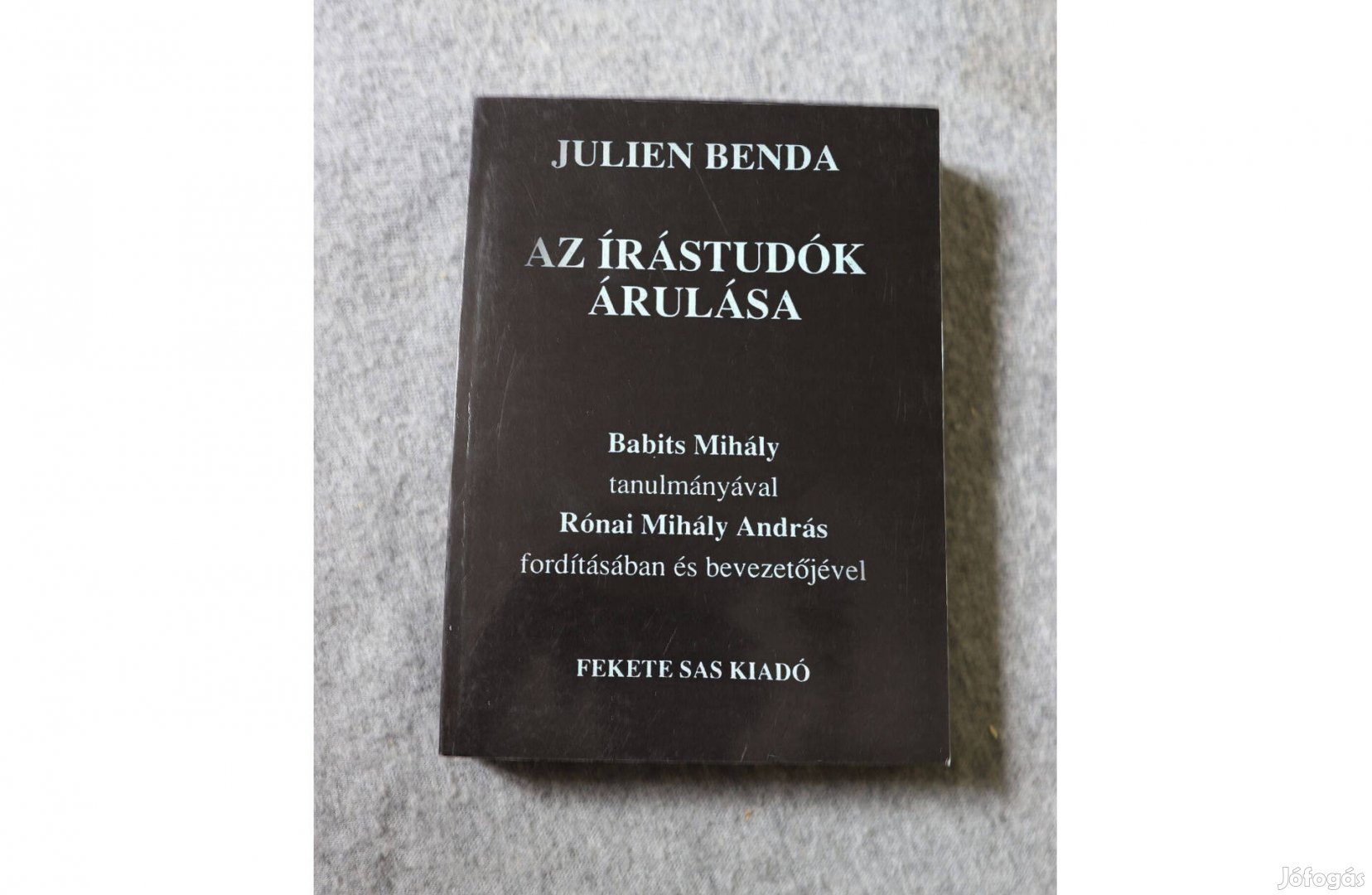 Julien Benda: Az írástudók árulása