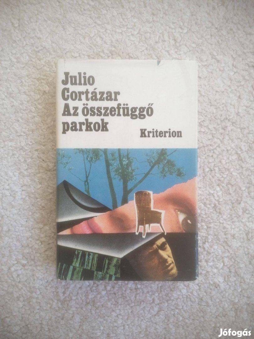 Julio Cortázar: Az összefüggő parkok