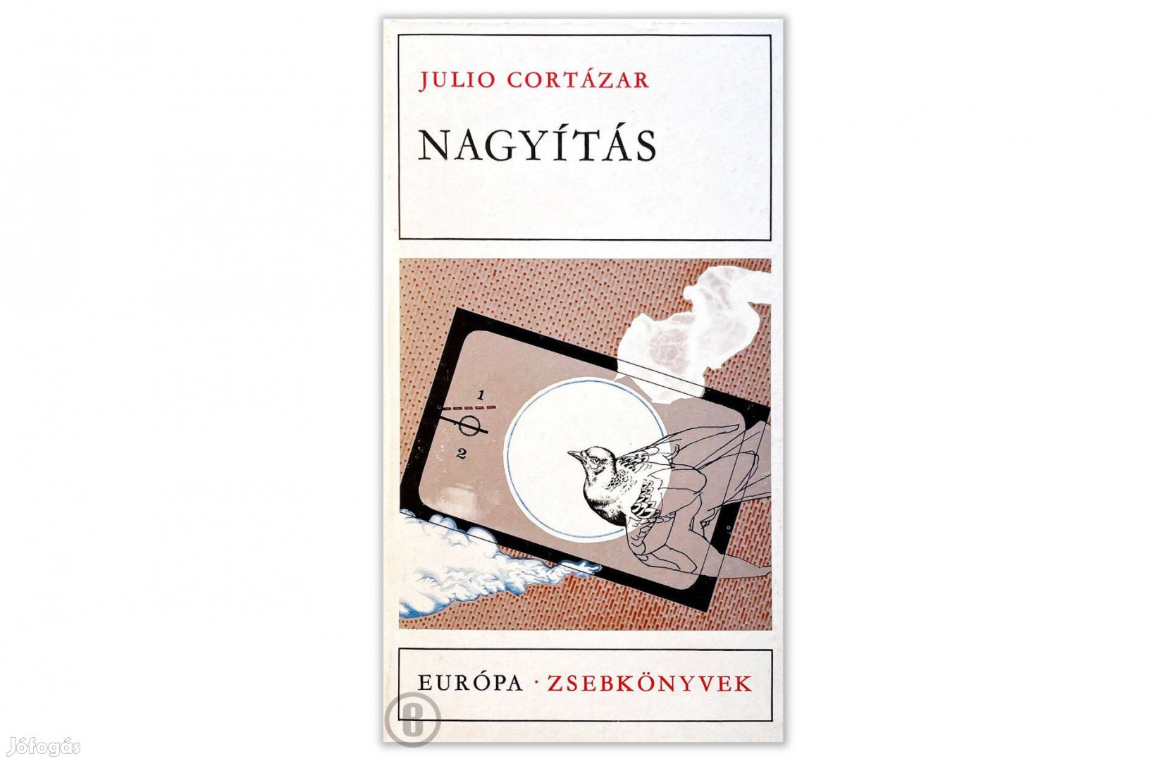 Julio Cortázar: Nagyítás (Csak személyesen!)