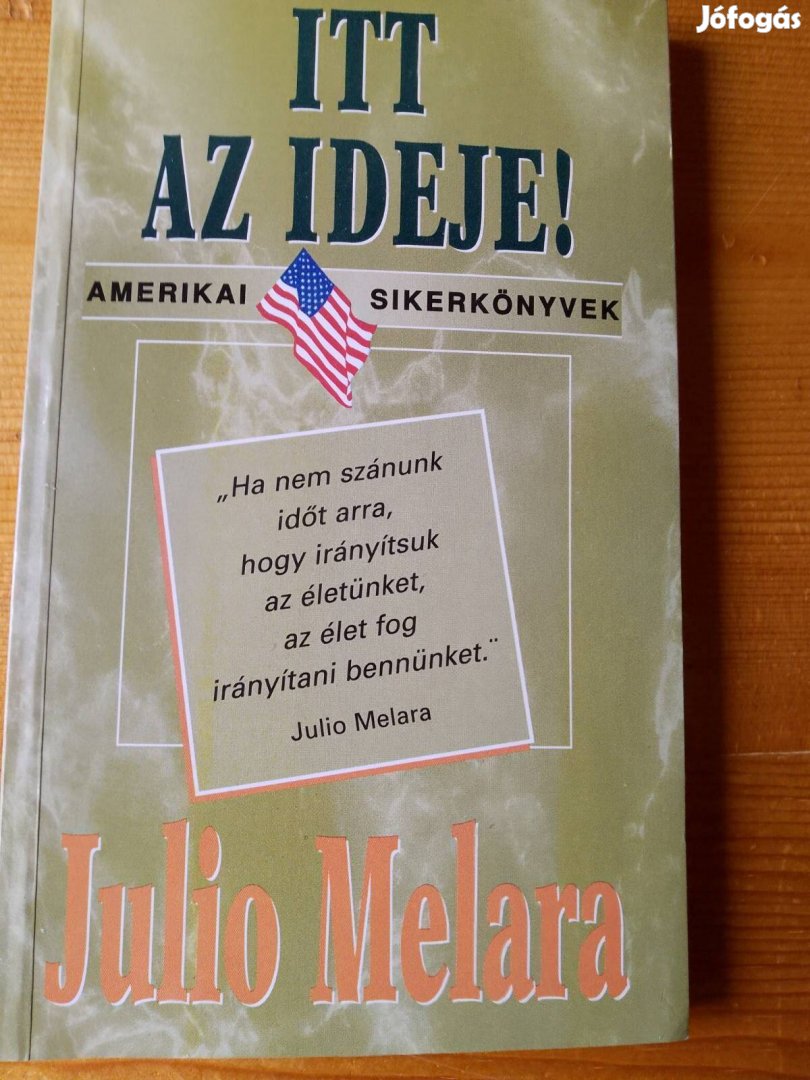 Julio Melara Itt az ideme / könyv
