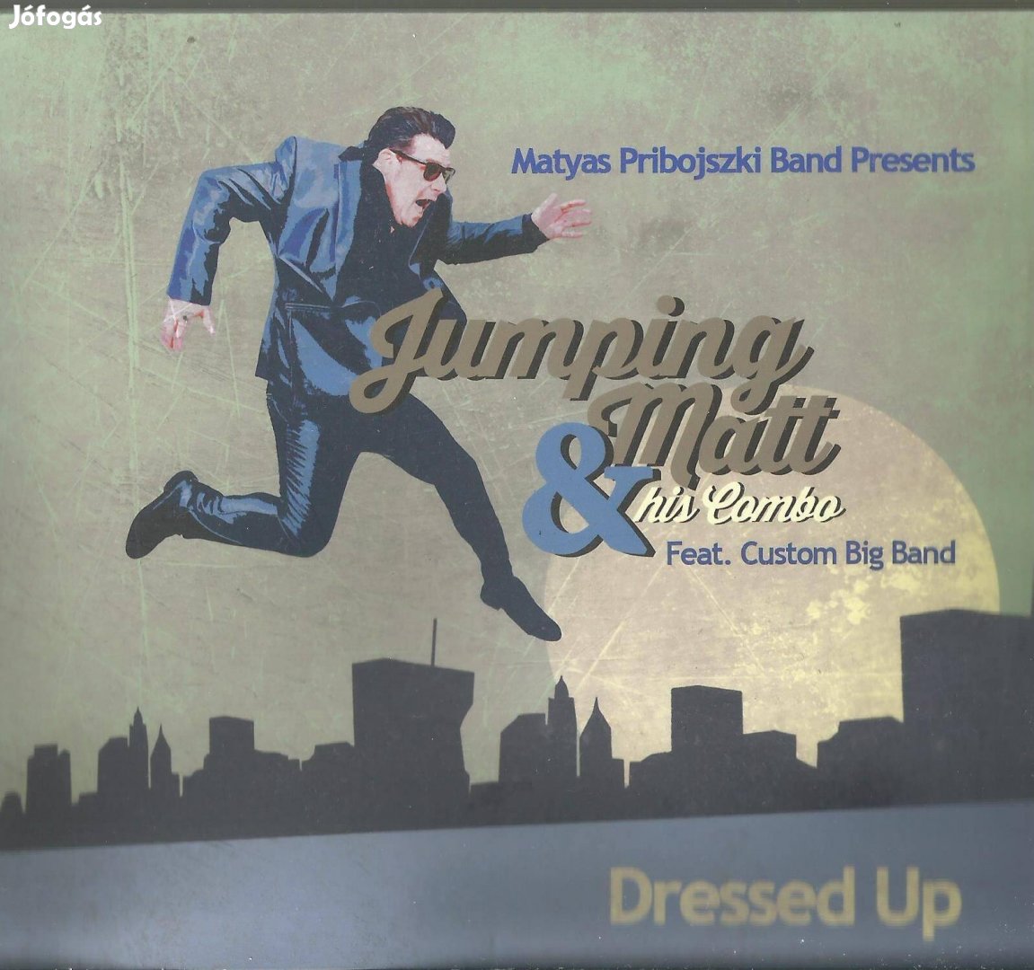 Jumping Matt and His Combo_Dressed Up CD