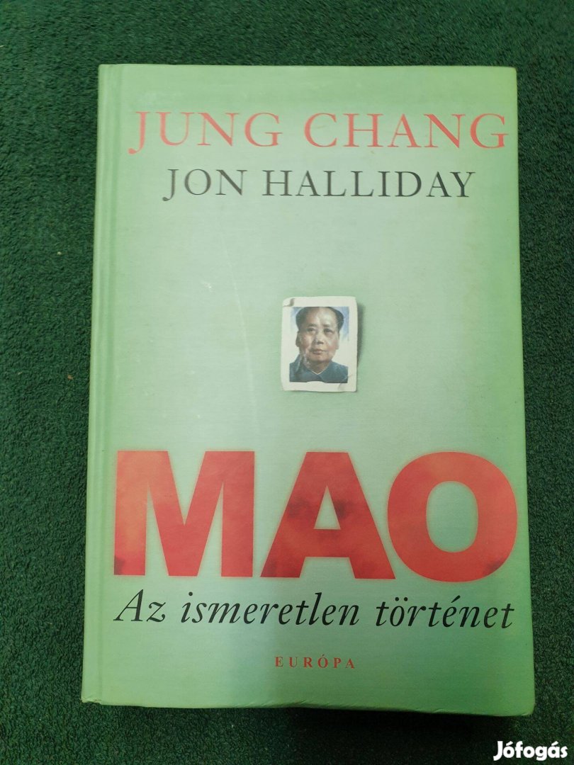 Jung Chang / Jon Halliday - Mao / Az ismeretlen történet