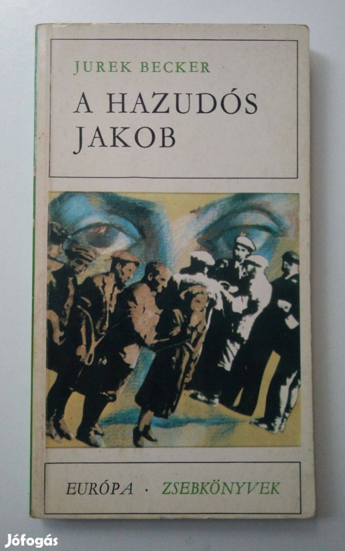 Jurek Becker - A hazudós Jakob