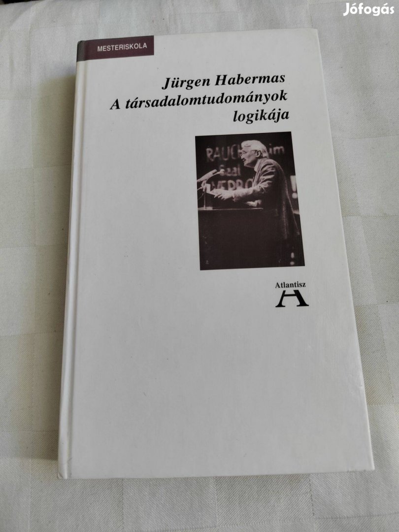 Jürgen Habermas: A társadalomtudományok logikája