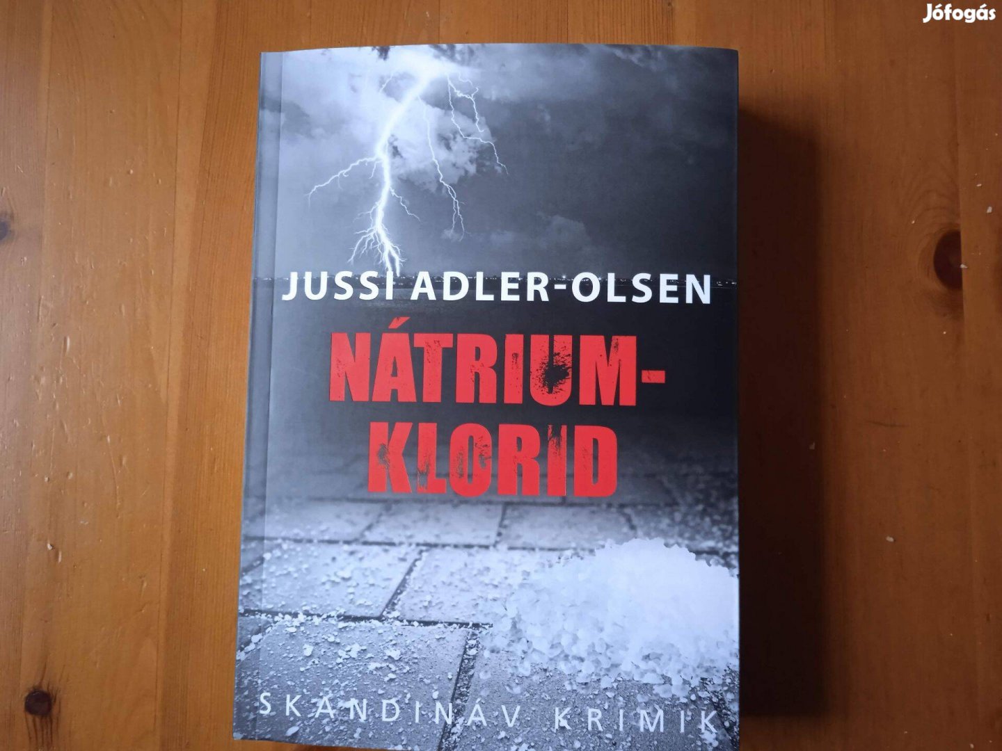 Jussi Adler-Olsen: Nátrium-klorid - regény