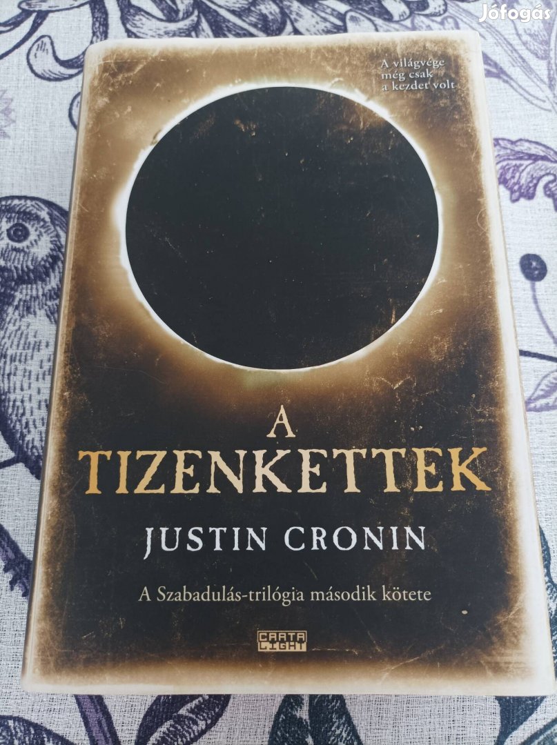 Justin Cronin: A tizenkettek 