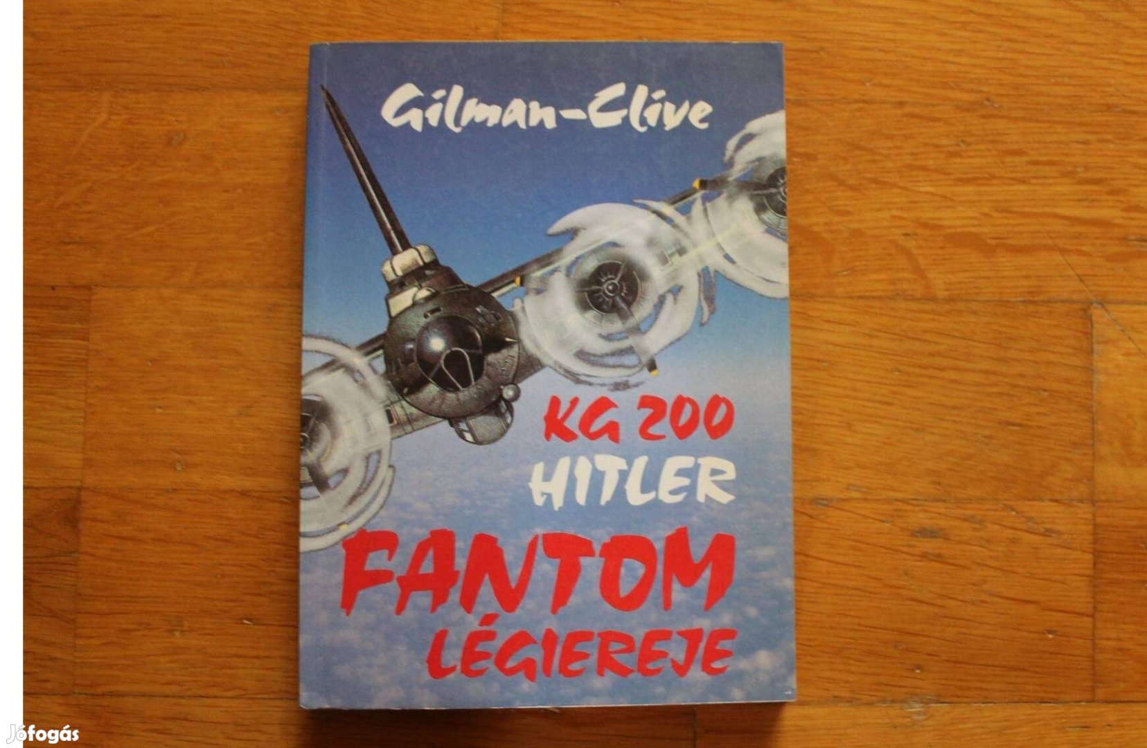 KG 200 Hitler fantom légiereje