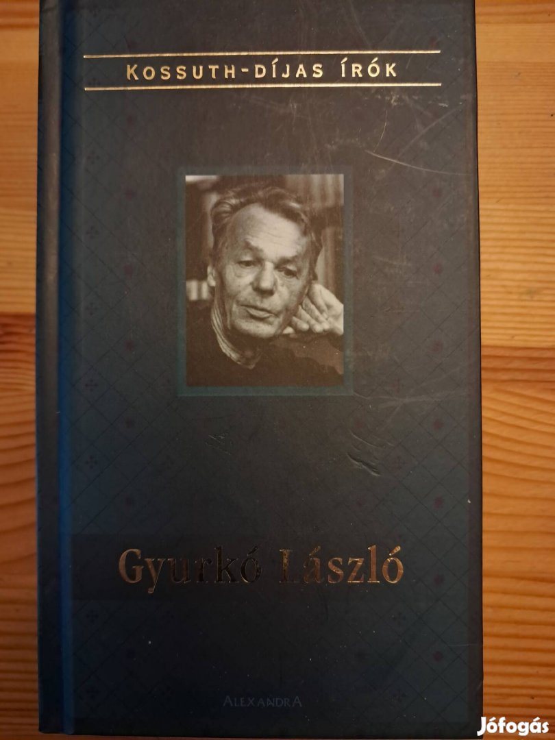 KOSSUTH Díjas Írók Gyurkó László 