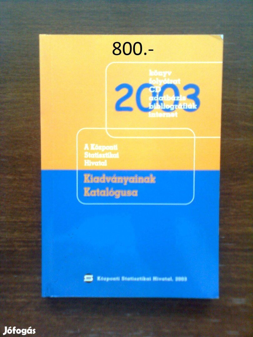 KSH kiadványainak katalógusa 2003