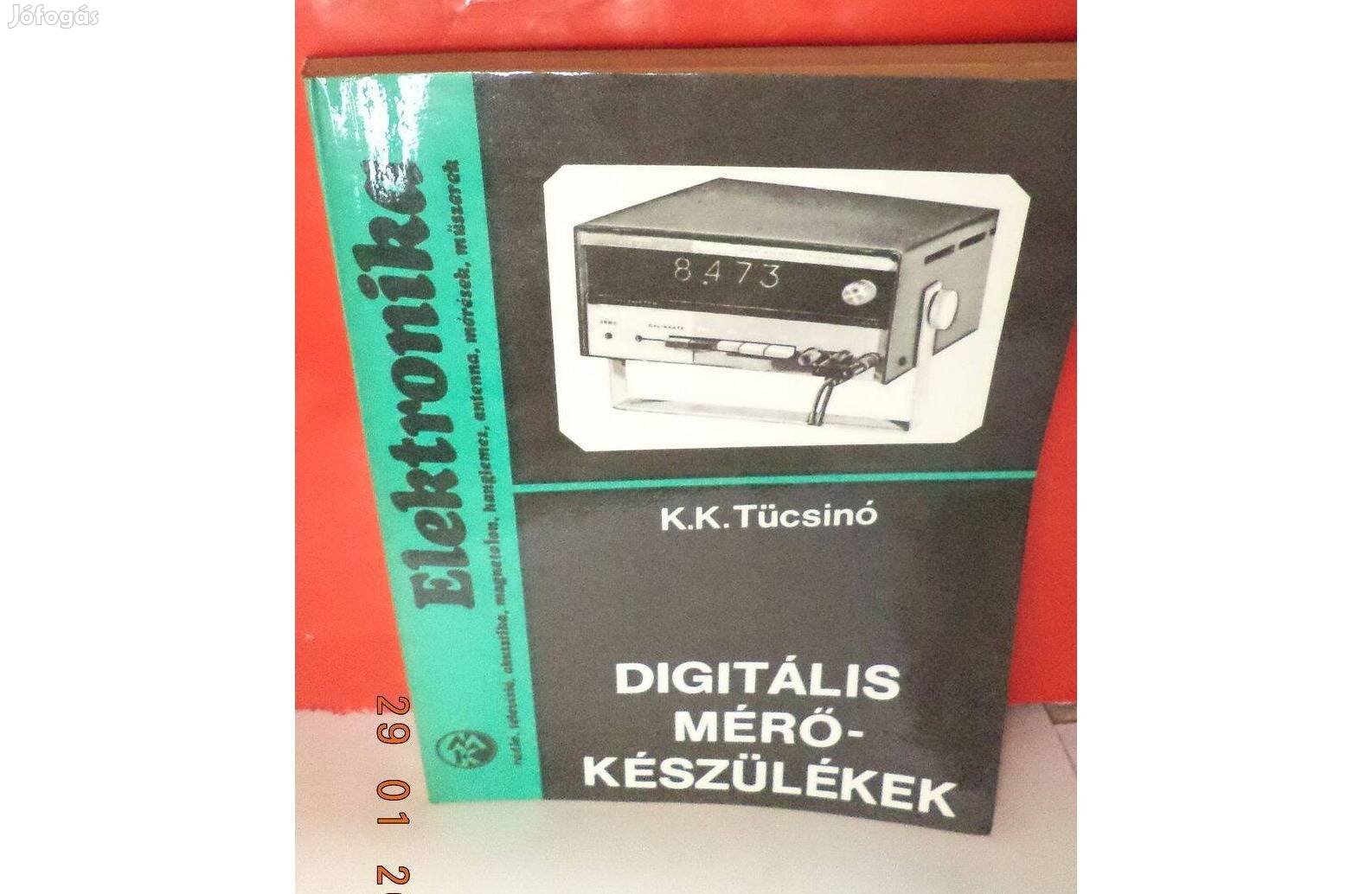 K.K. Tücsinó: Digitális mérőkészülékek