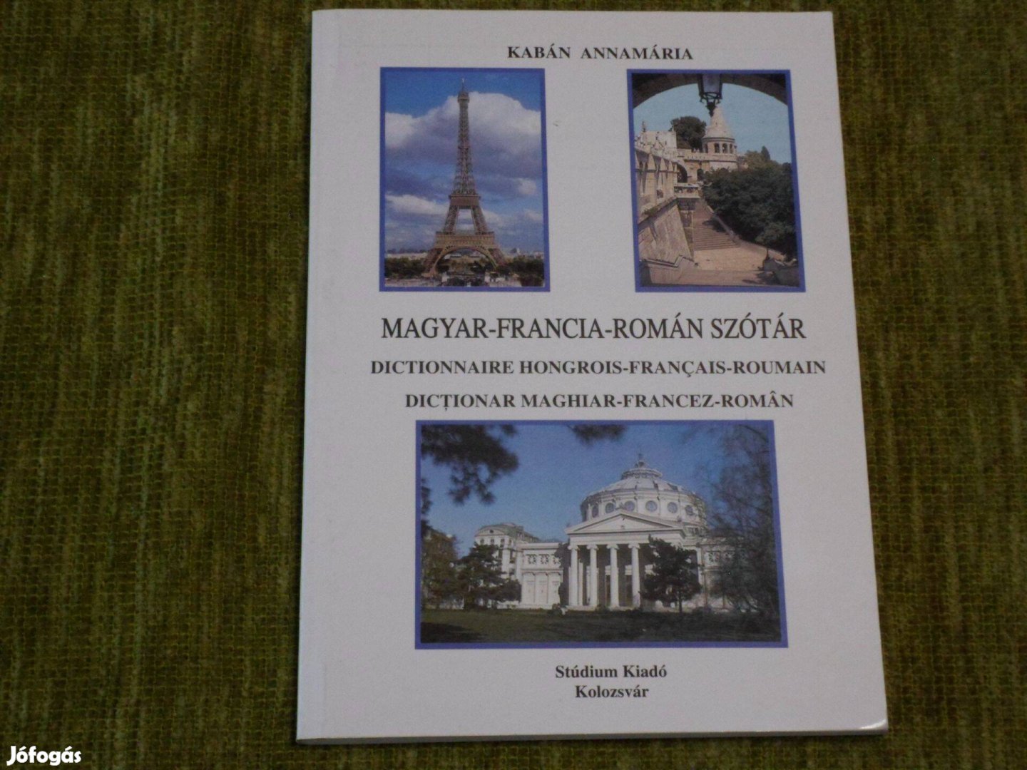 Kabán Annamária: Magyar-francia-román szótár