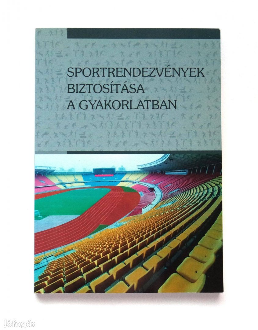 Kabók - Képíró - Kovács - Sportrendezvények biztosítása a gyakorlatban