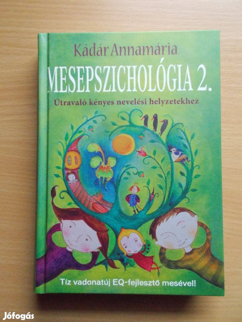 Kádár Annamária: Mesepszichológia 2