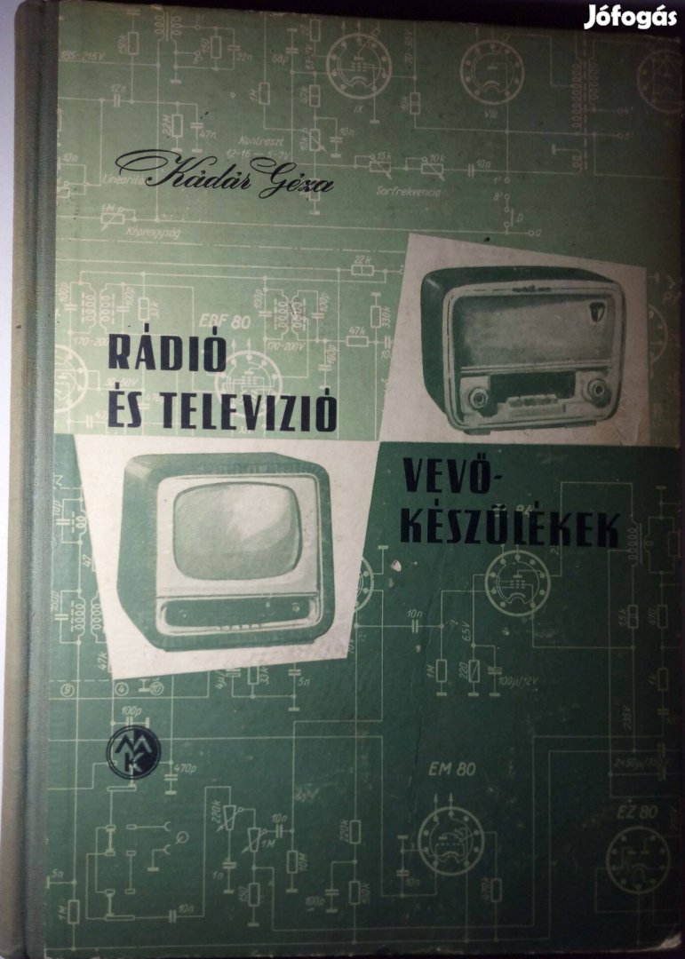 Kádár Géza Csöves készülékek1956-1957