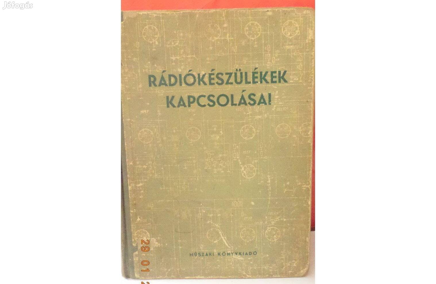 Kádár Géza: Rádiókészülékek kapcsolásai