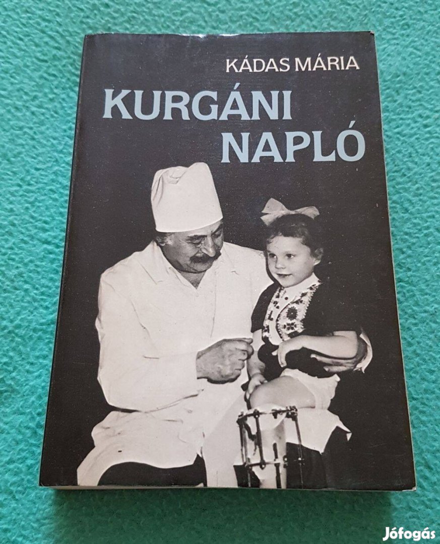 Kádas Mária - Kurgáni napló könyv