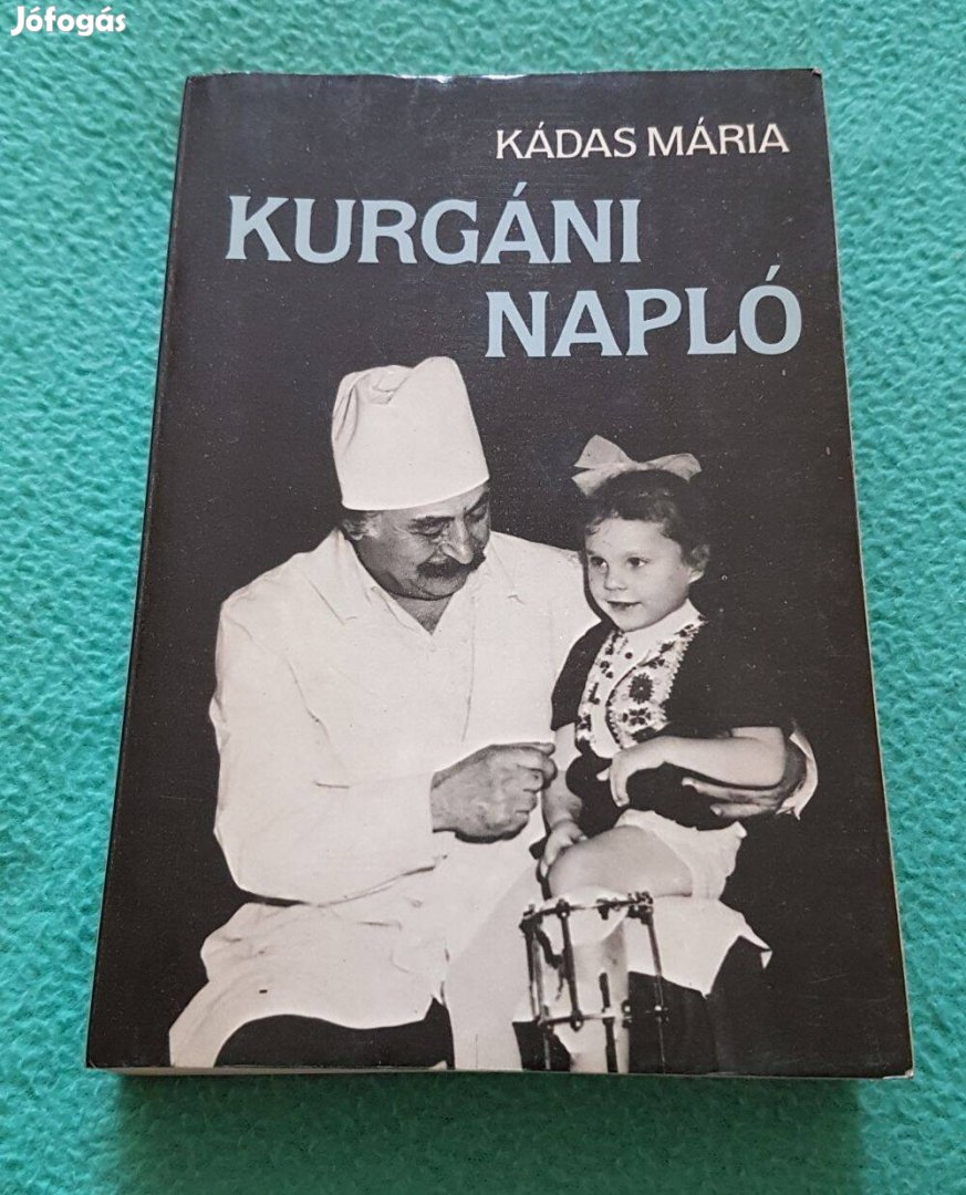 Kádas Mária - Kurgáni napló könyv