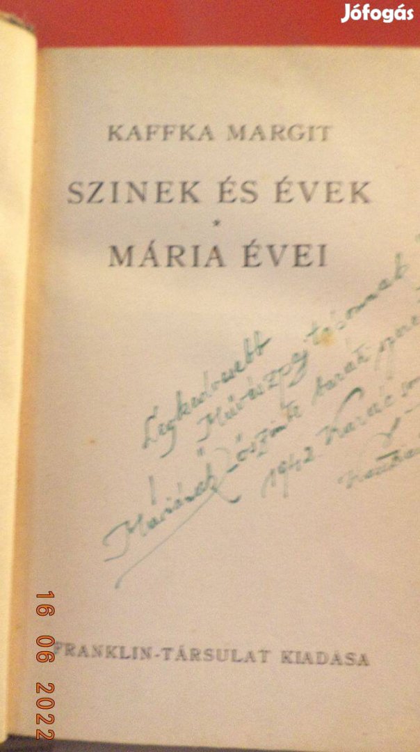 Kaffka Margit: Szinek és évek - Mária évei