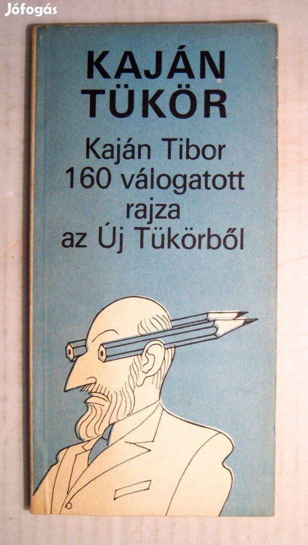 Kaján Tükör (Kaján Tibor) 1986 (foltmentes) 7kép+tartalom