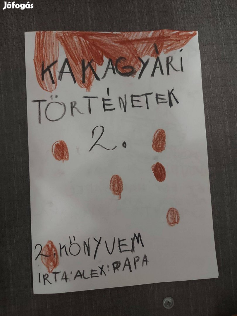 Kakagyári történetek. 2.rész