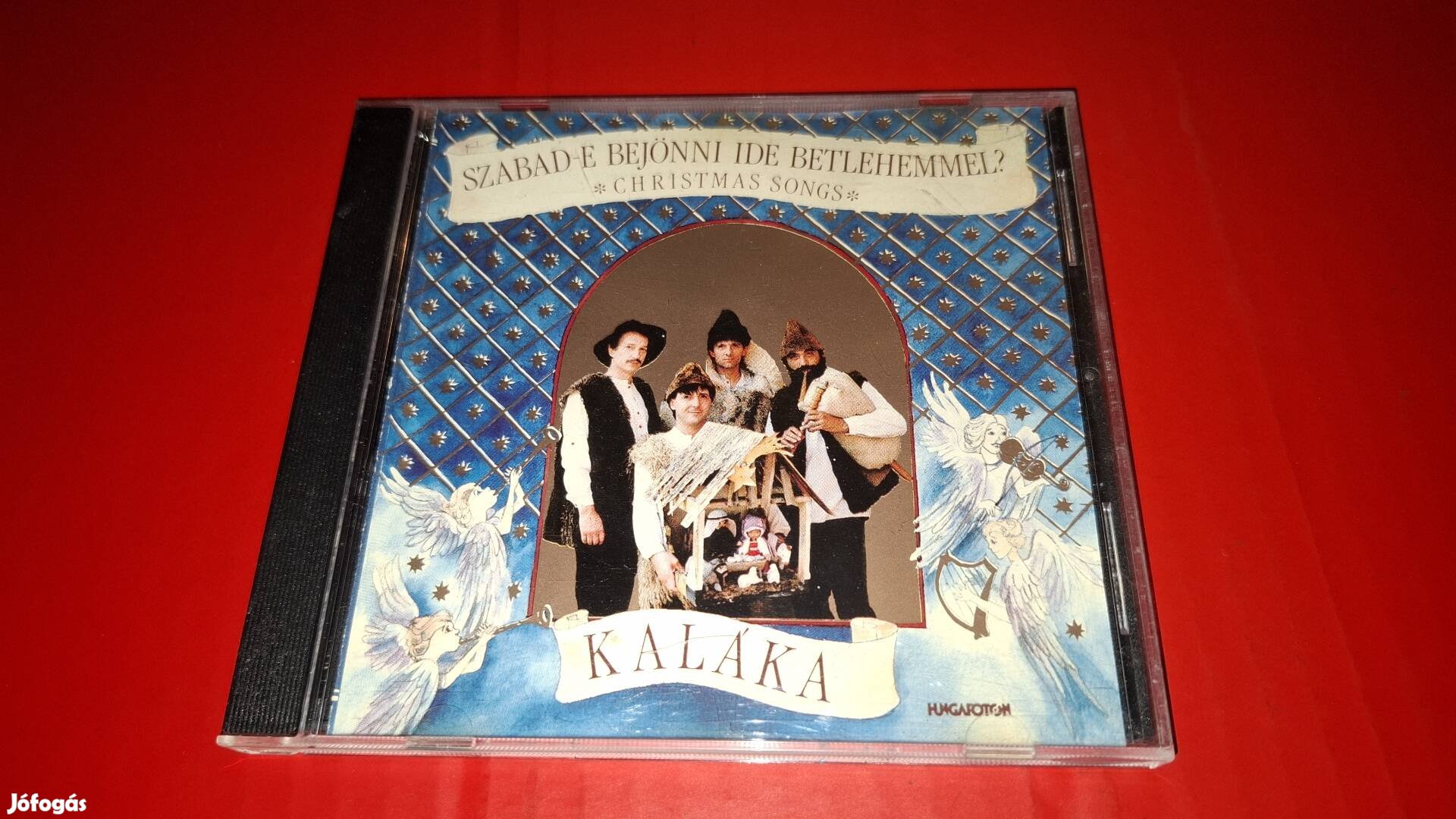 Kaláka Szabad e bejönno ide Betlehemmel Cd 1990