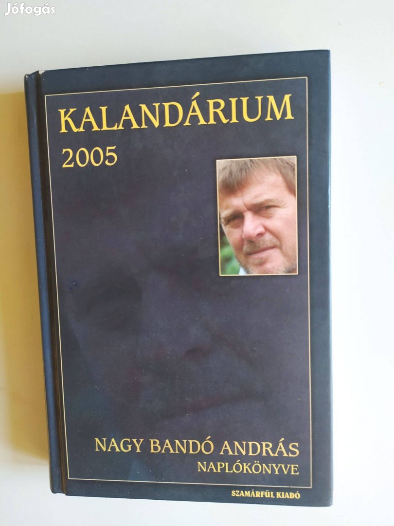 Kalandárium 2005 Nagy Bandó András naplókönyve (dedikált)