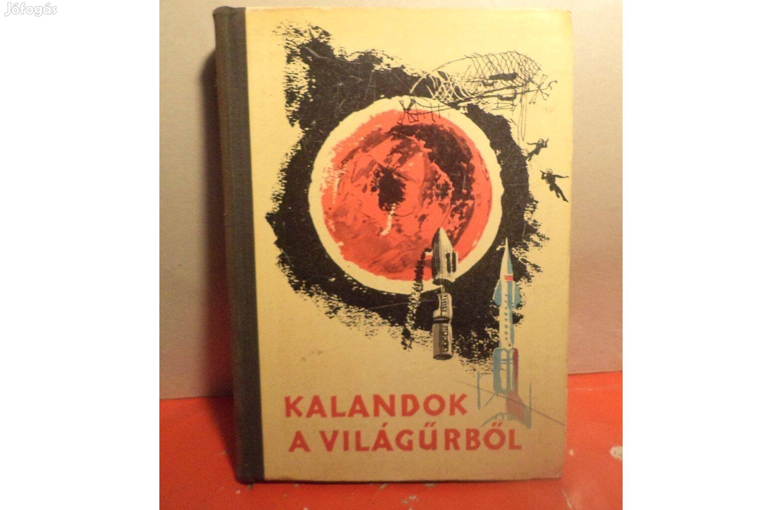 Kalandorok a világűrből - elbeszélések