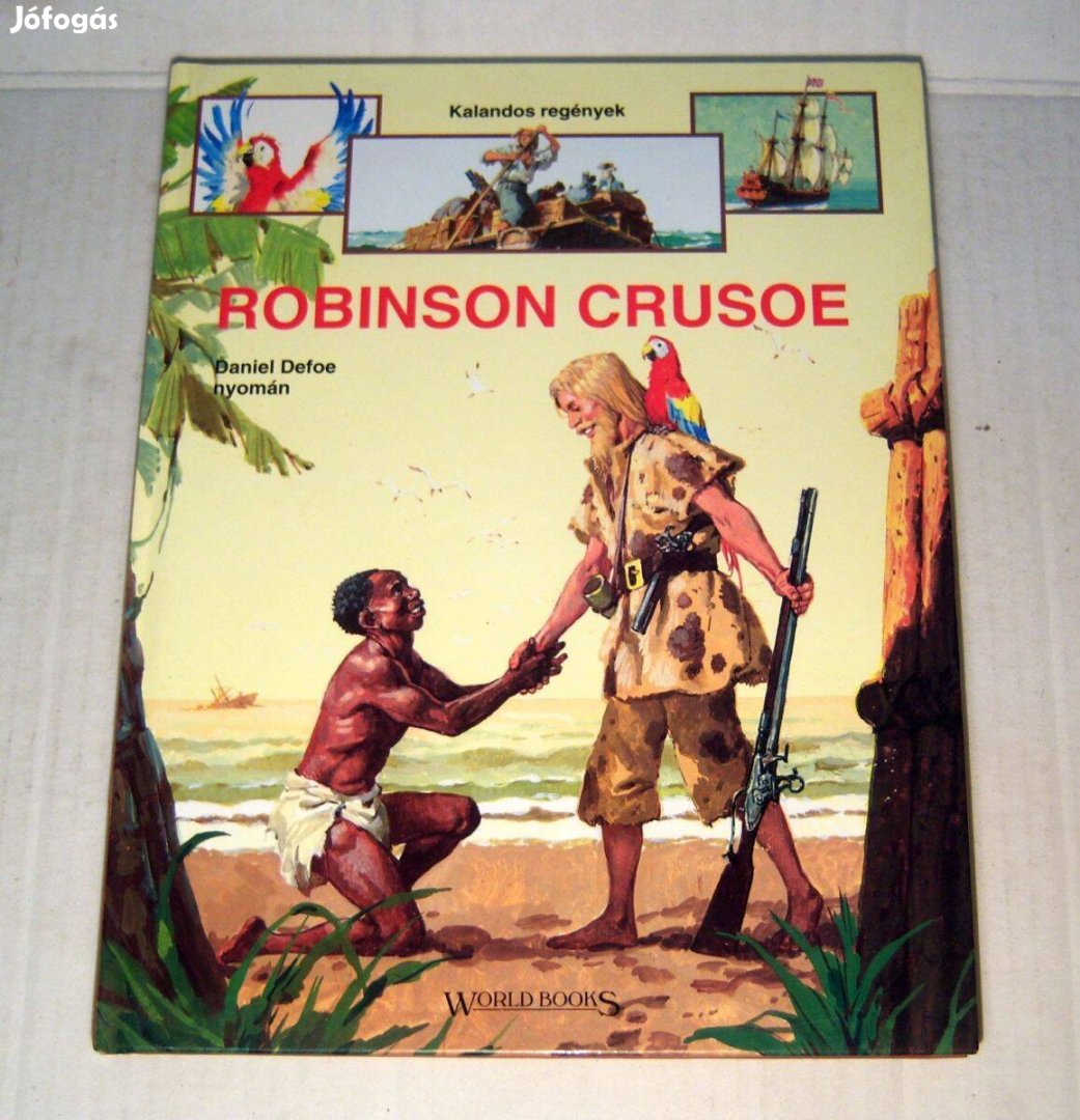 Kalandos Regények 3. Robinson Crusoe (1994) foltmentes (7kép+tartalom)