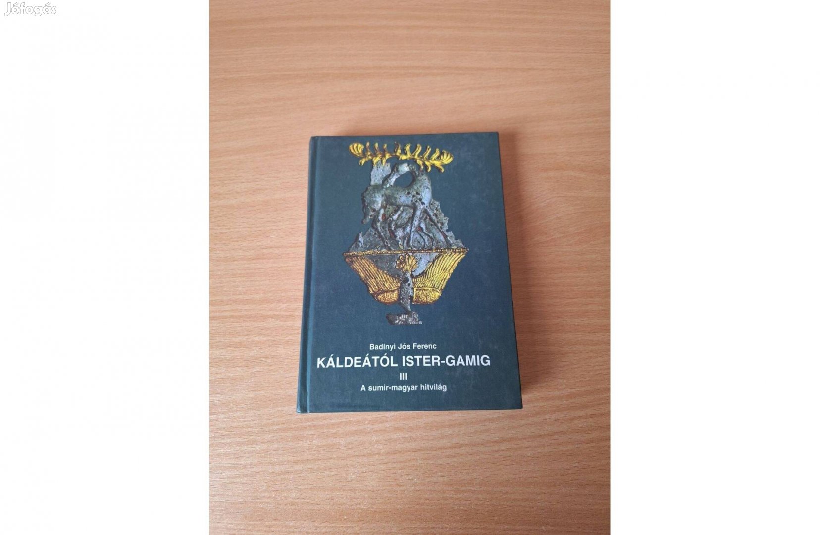 Káldeától Ister-Gamig III. A sumír-magyar lelkiség és mitológia