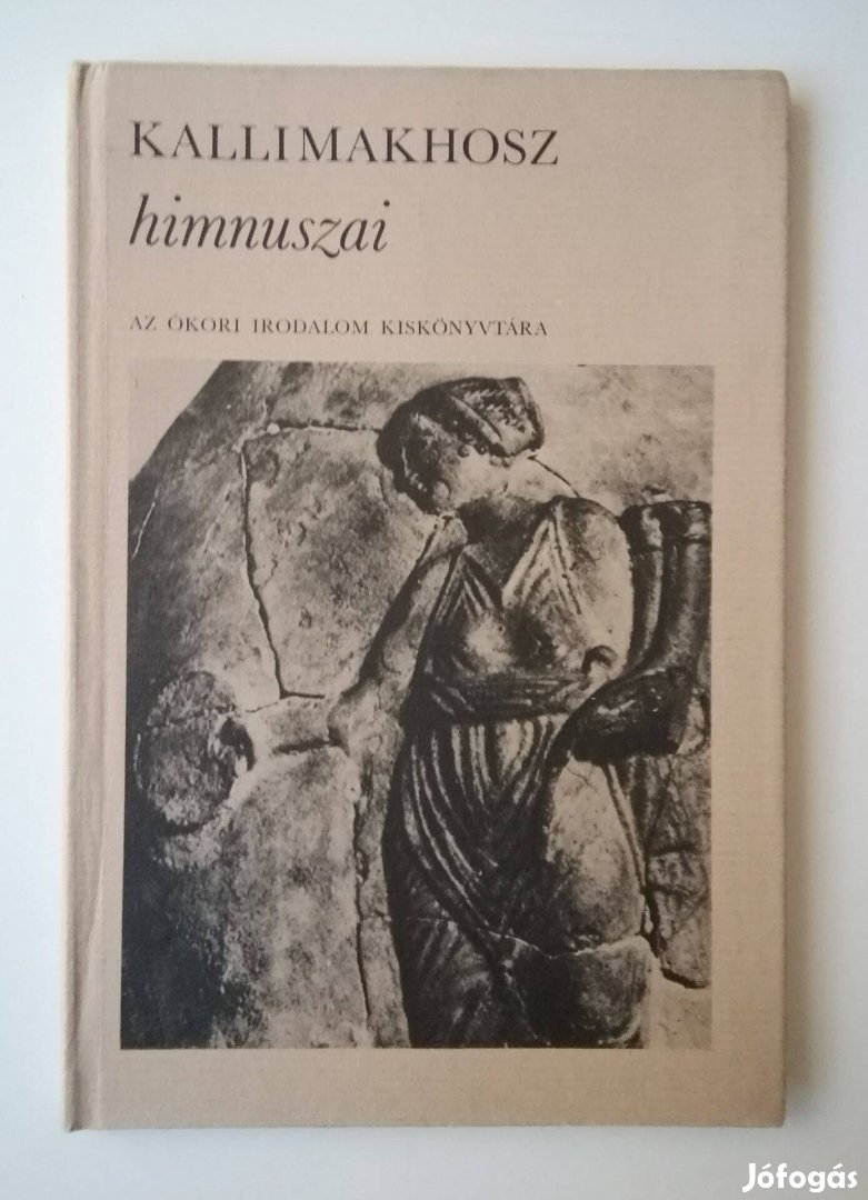 Kallimakhosz himnuszai Az ókori irodalom kiskönyvtára