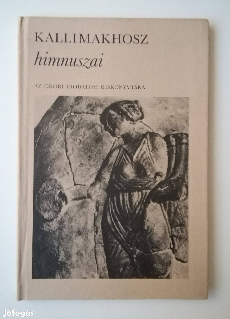 Kallimakhosz himnuszai / Az ókori irodalom kiskönyvtára
