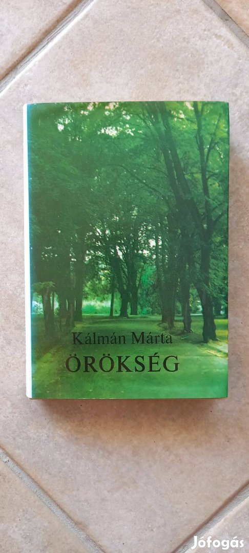 Kálmán Márta: Örökség