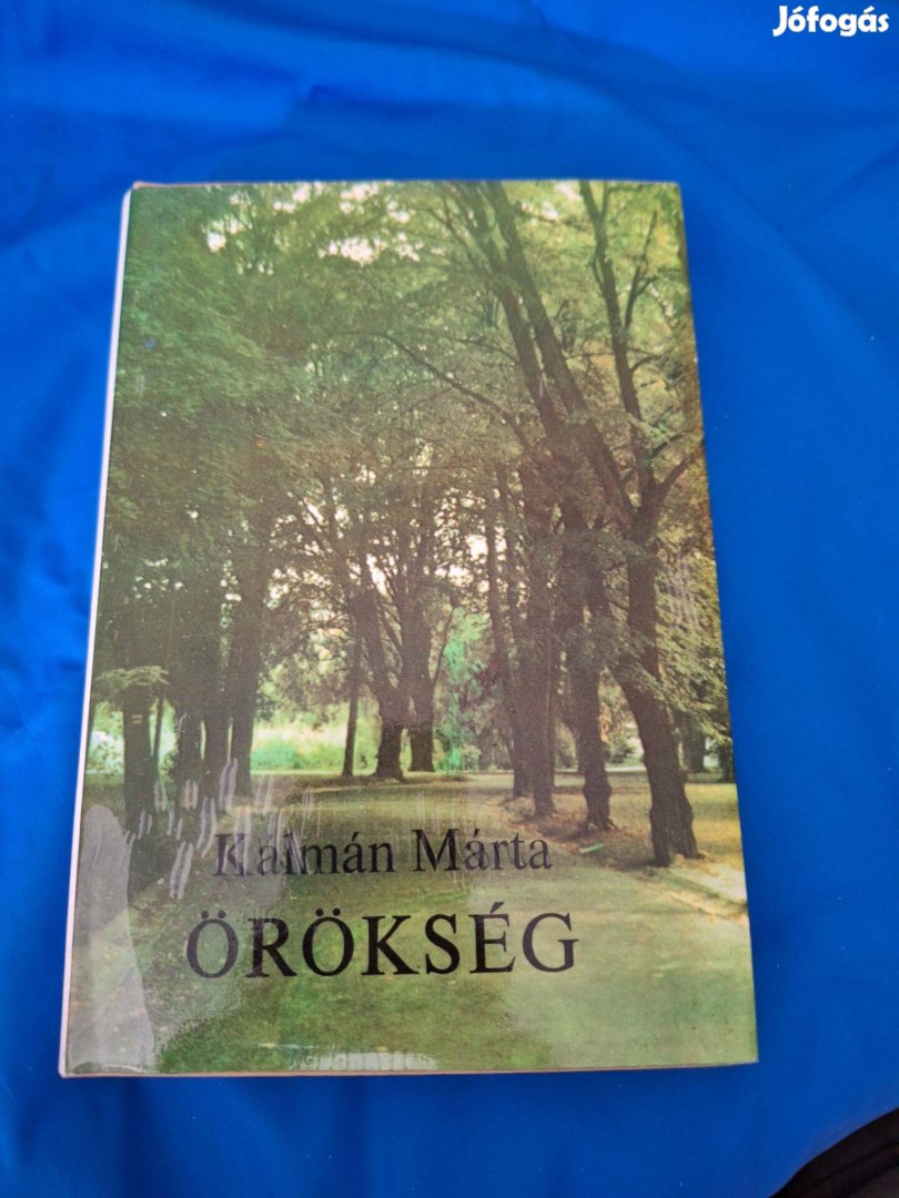 Kálmán Márta : Örökség