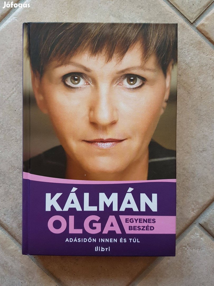 Kálmán Olga: Egyenes beszéd