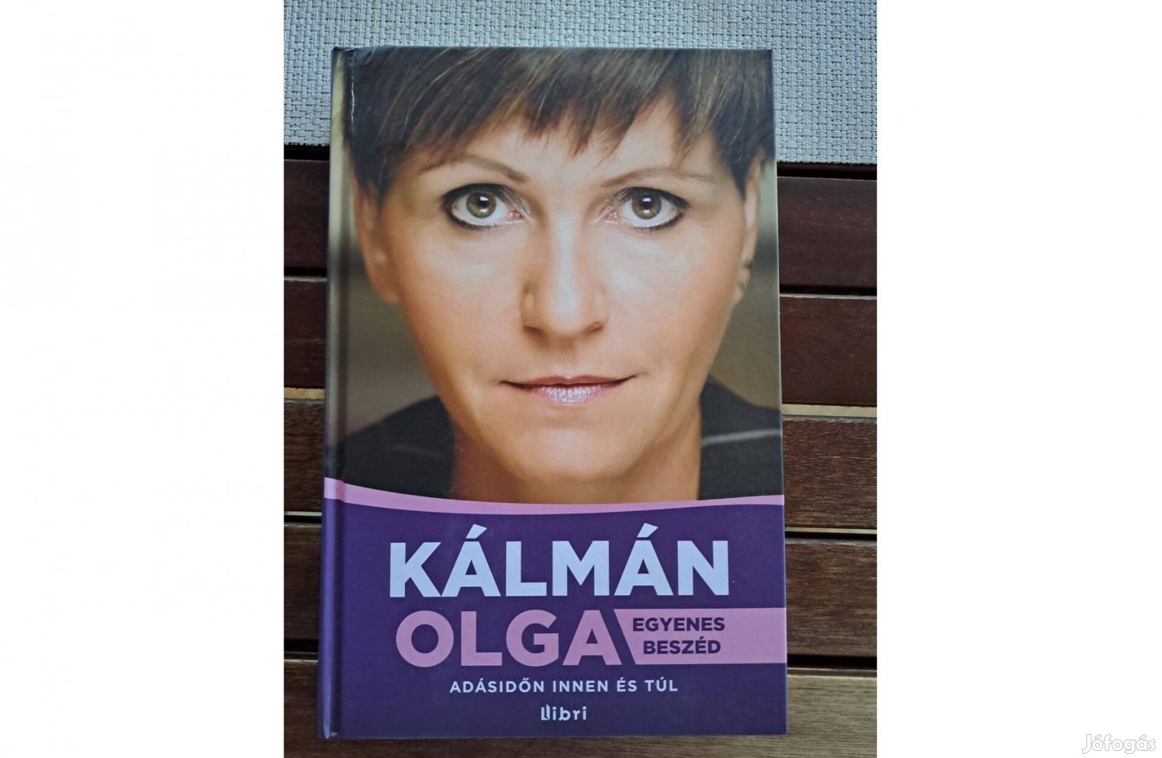 Kálmán Olga - Egyenes beszéd