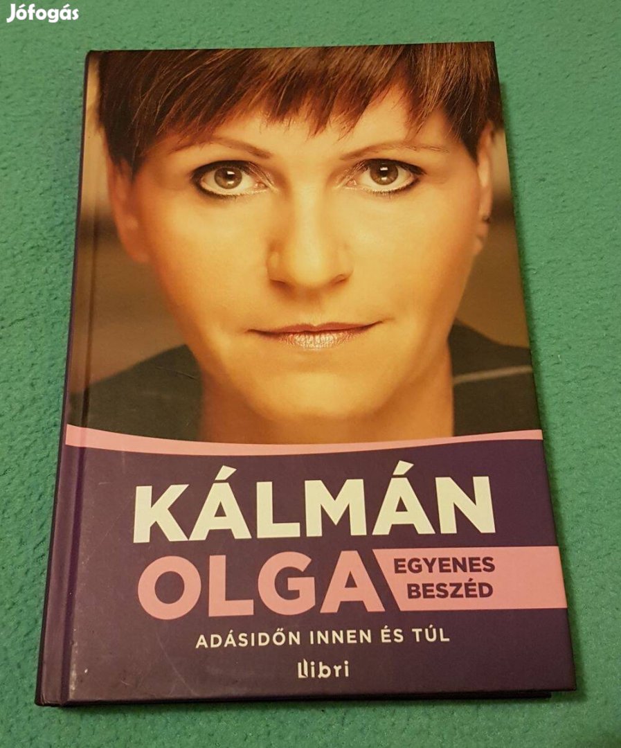 Kálmán Olga - Egyenes beszéd könyv