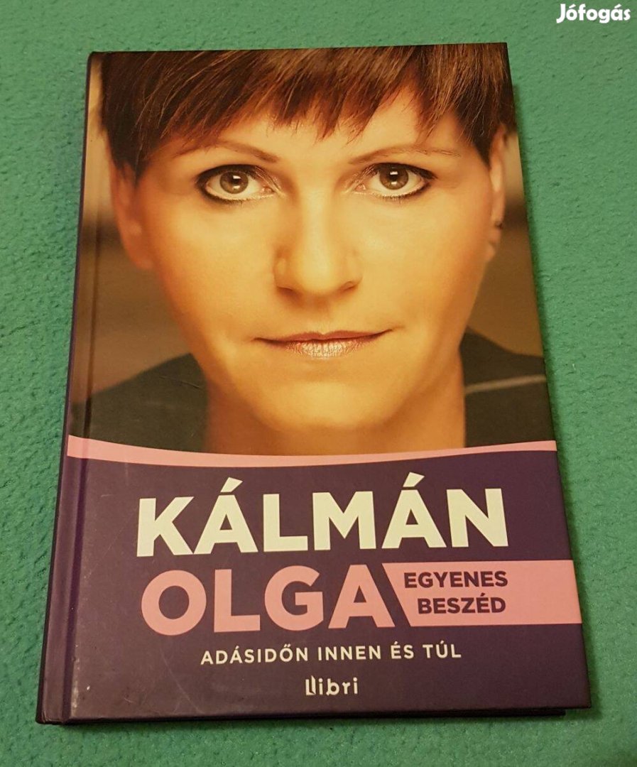 Kálmán Olga - Egyenes beszéd könyv