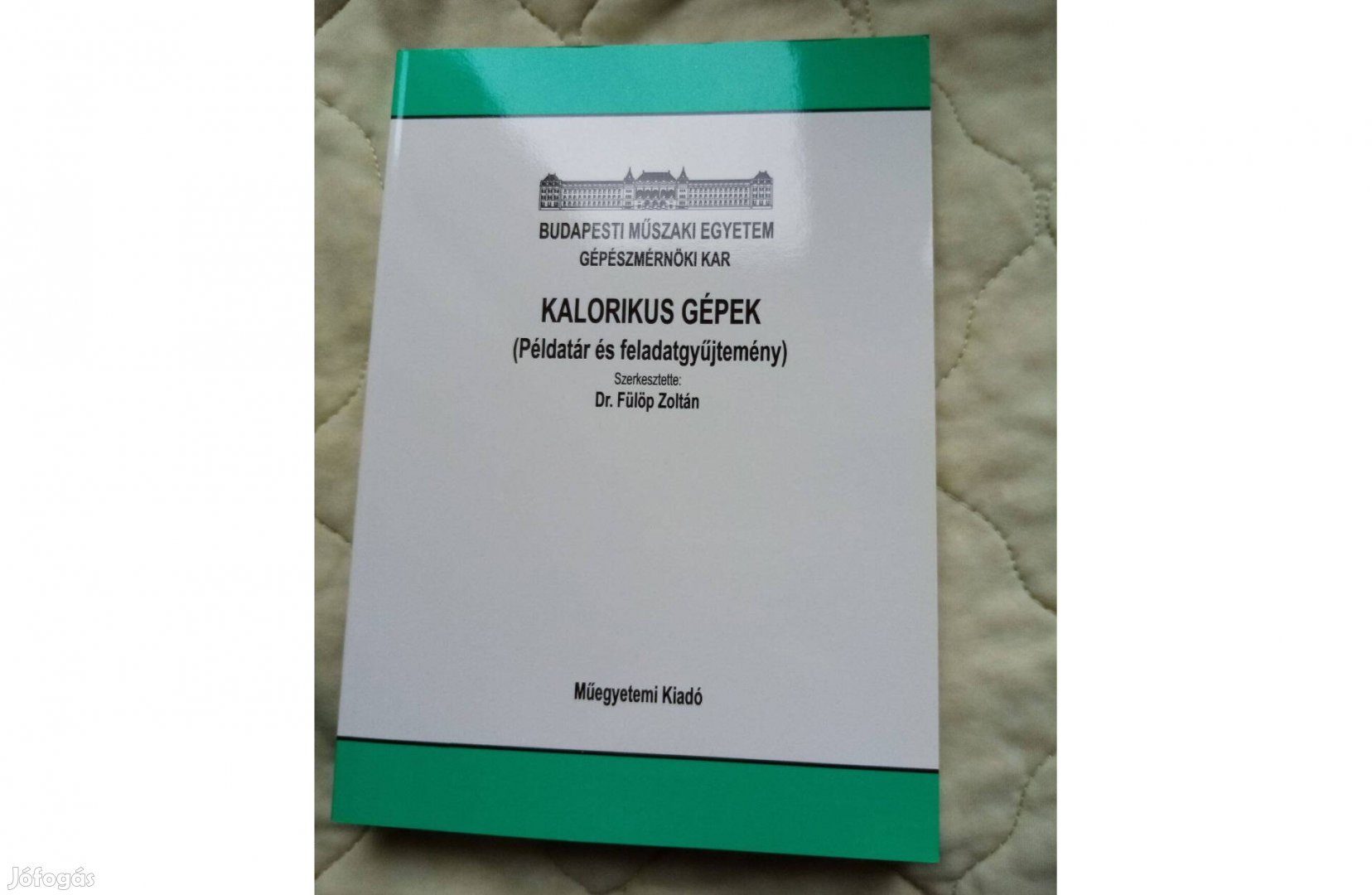 Kalorikus gépek példatár és feladatgyűjtemény BME jegyzet