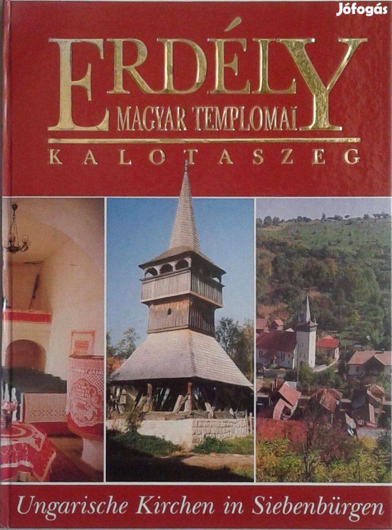 Kalotaszeg. Erdély magyar templomai