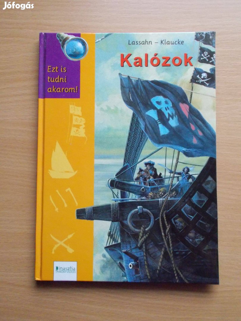 Kalózok - Ezt is tudni akarom! Lassahn-Klaucke