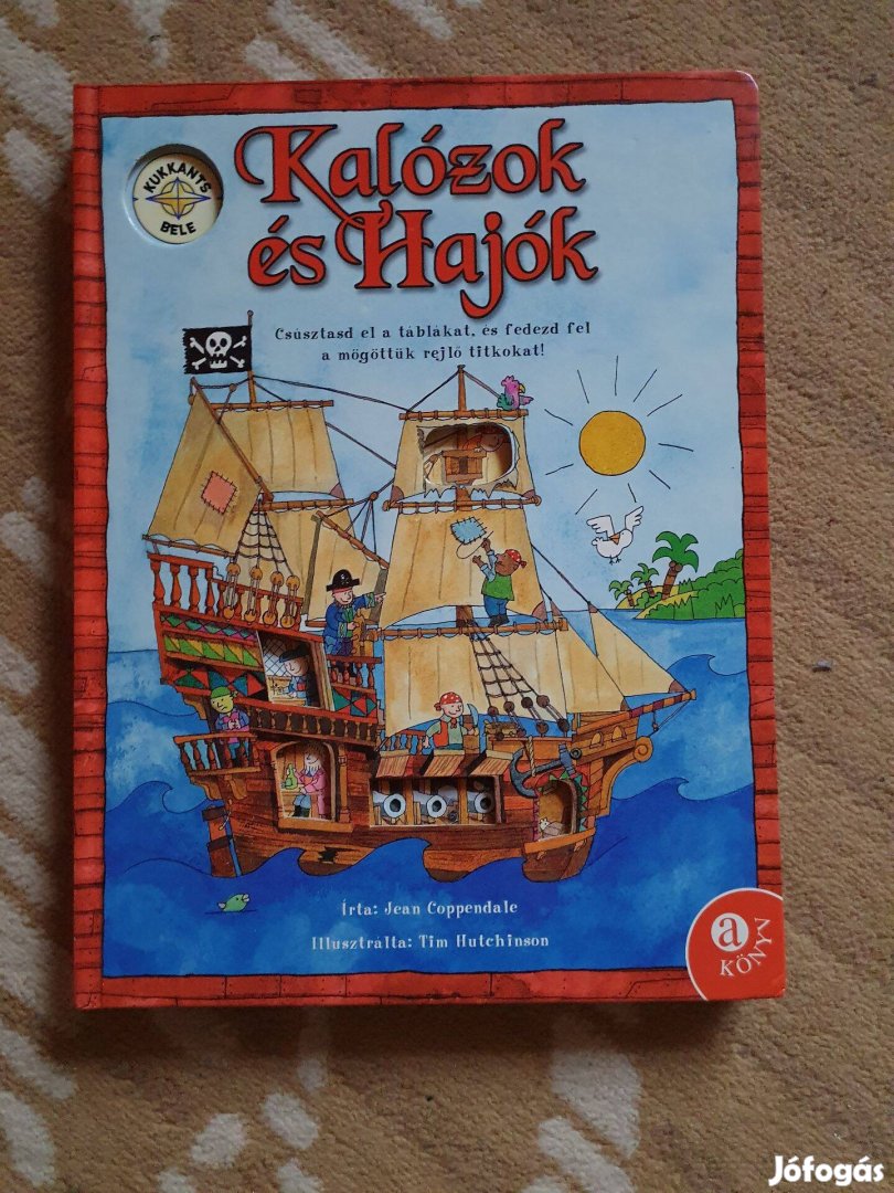 Kalózok és Hajók - "Kukkants bele" mesekönyv
