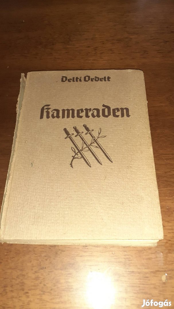 Kamaraden Delti Ordeit 1937  német könyv