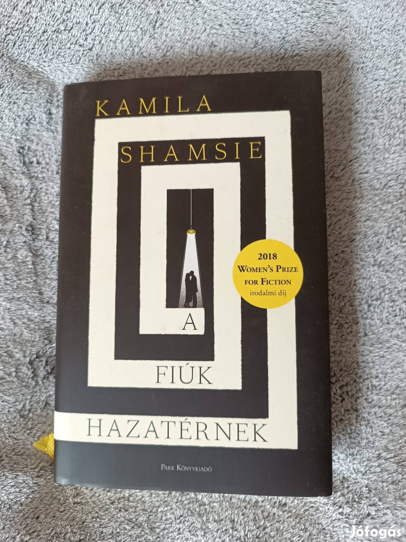 Kamila Shamsie: A fiúk hazatérnek