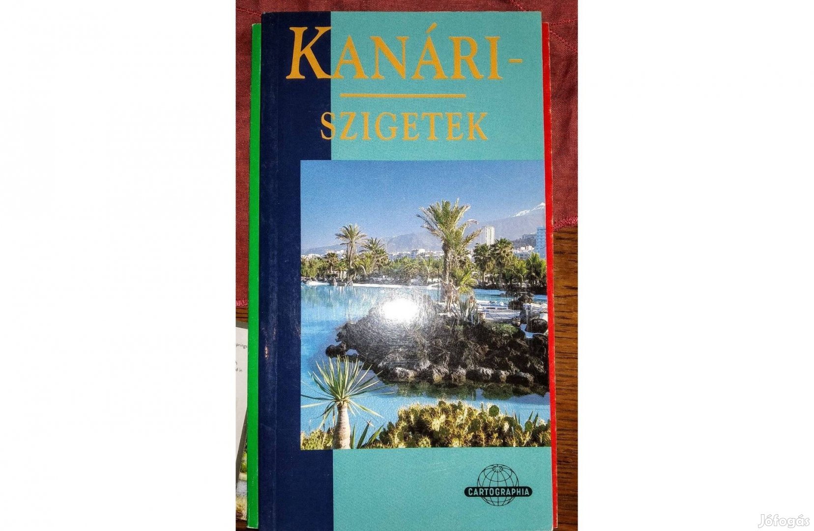 Kanári Szigetek képes album és utikalauz térképpel